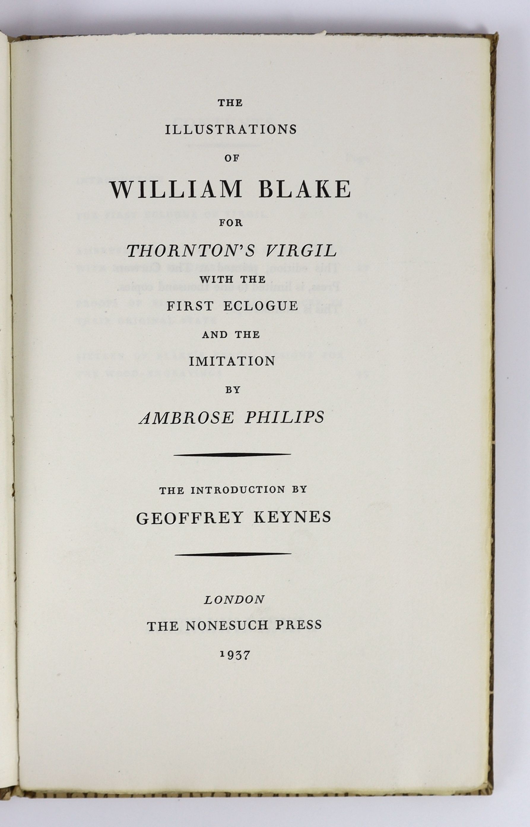 Nonesuch Press 4 works - Philips, Ambrose - The Illustrations of William Blake, one of 1000, 8vo, with a portfolio of 18 extra plates in a rear pocket, 1937; Blake, William - The Book of Thel, one of 850, Victor Gollancz